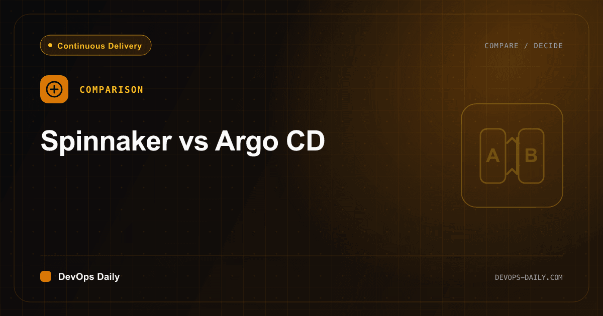 Spinnaker vs Argo CD